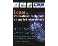 Hội nghị Khoa học quốc tế lần thứ 1 về vi sinh ứng dụng (ICAM Việt Nam 2016) 