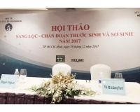 Hội thảo sàng lọc – chẩn đoán trước sinh và sơ sinh năm 2017