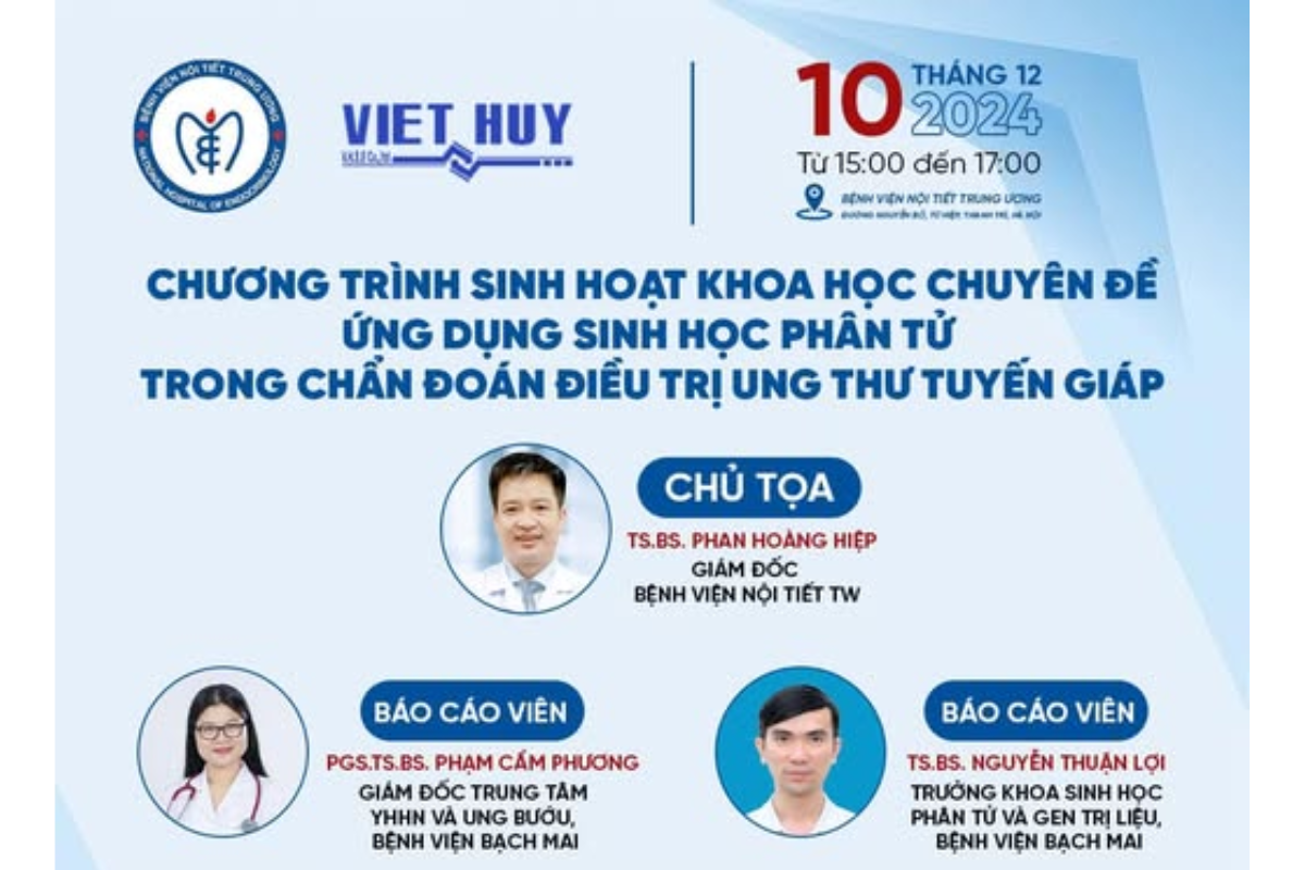 VIỆT HUY ĐỒNG HÀNH CÙNG BUỔI SINH HOẠT KHOA HỌC VỀ UNG THƯ TUYẾN GIÁP TẠI BỆNH VIỆN NỘI TIẾT TRUNG ƯƠNG