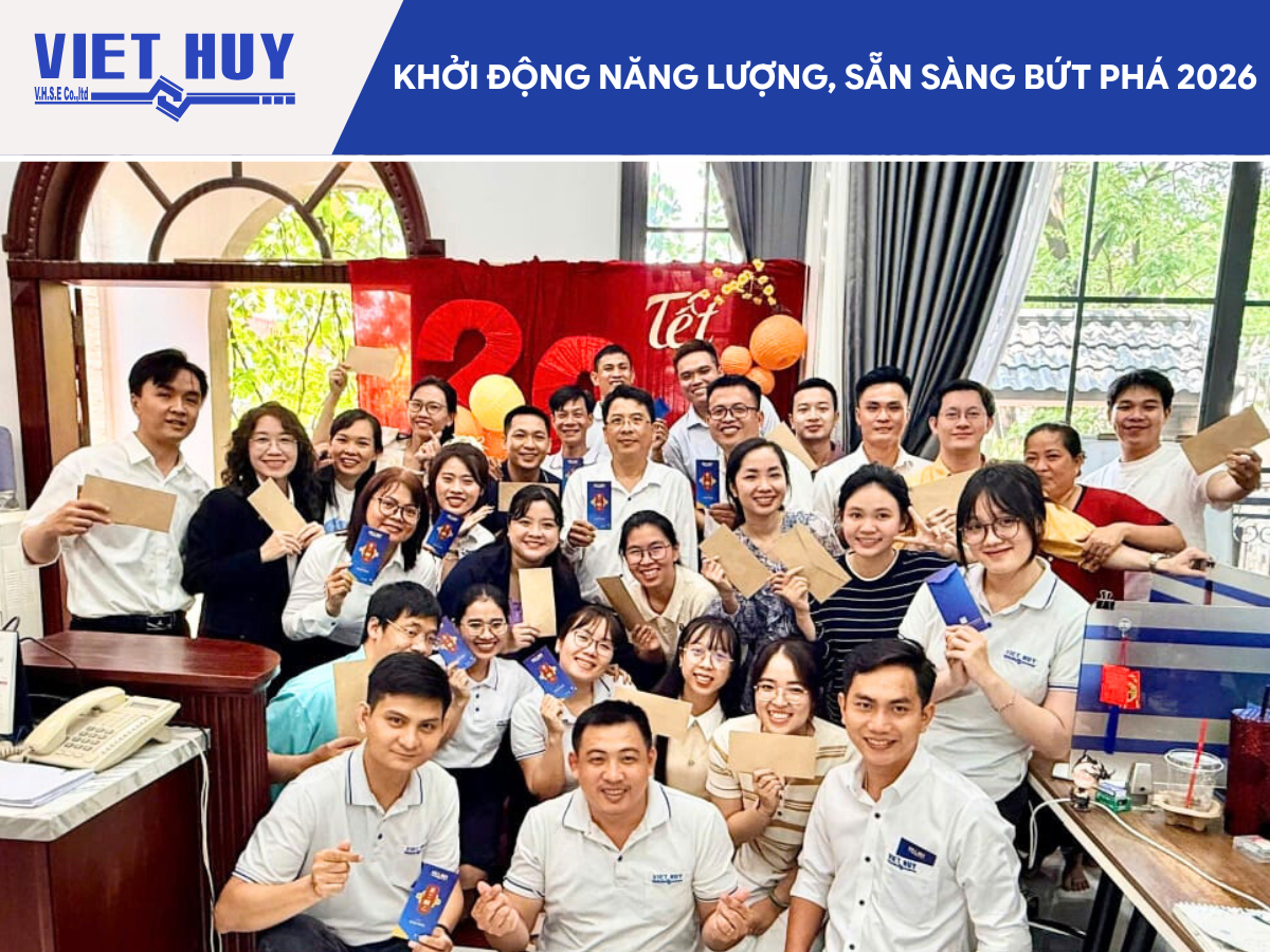 VIỆT HUY KHAI XUÂN 2026: KHỞI ĐỘNG NĂNG LƯỢNG, SẴN SÀNG BỨT PHÁ 2026! 